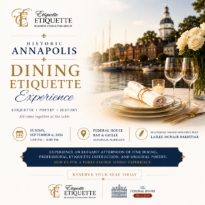 Register for the Historic Annapolis Dining Etiquette Experience | Sunday September 6, 2026